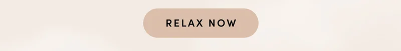 RELAX NOW