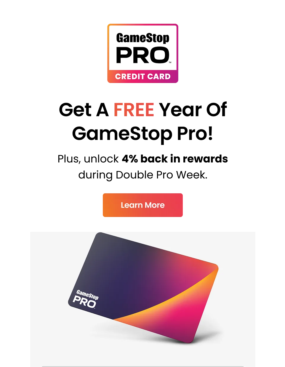 Earn & save more with the GameStop Pro Credit Card | Learn More