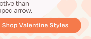 Shop Valentine Styles - Image