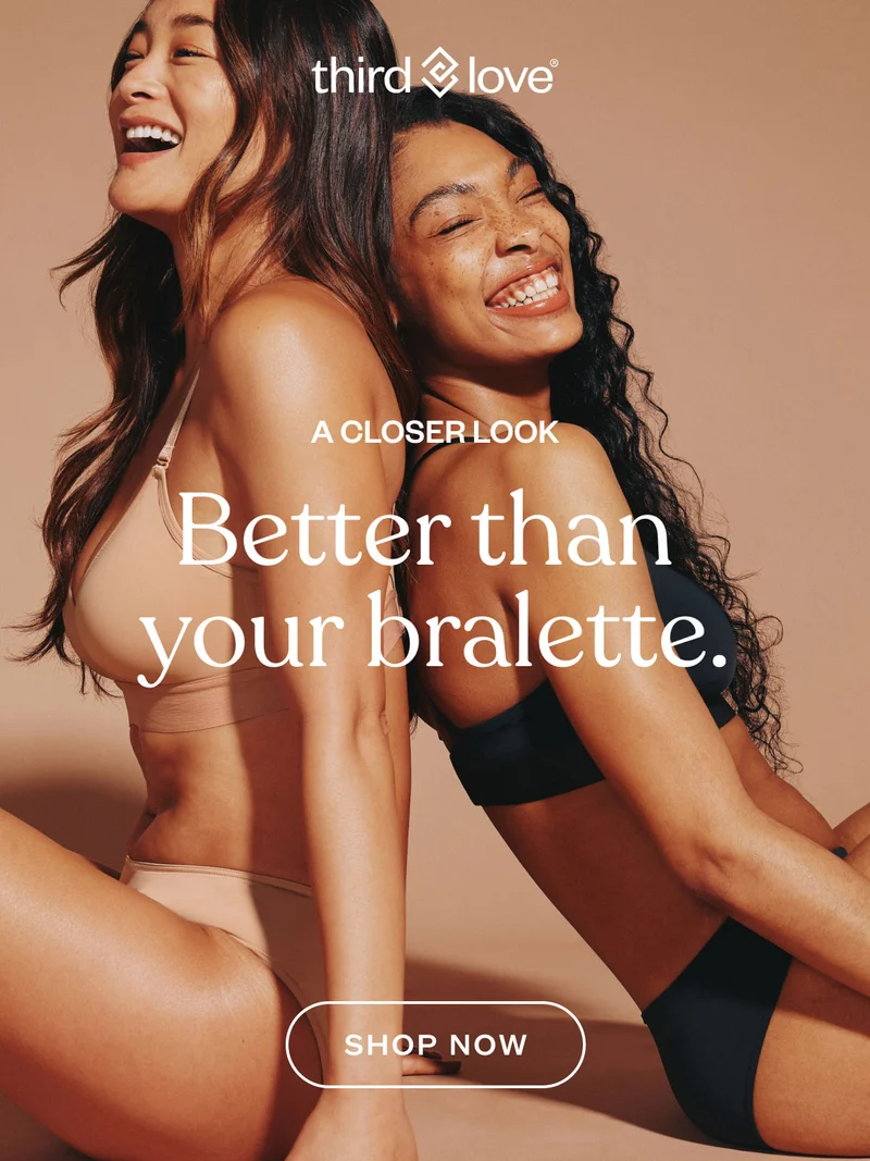 ThirdLove - Better than your bralette - Shop Now