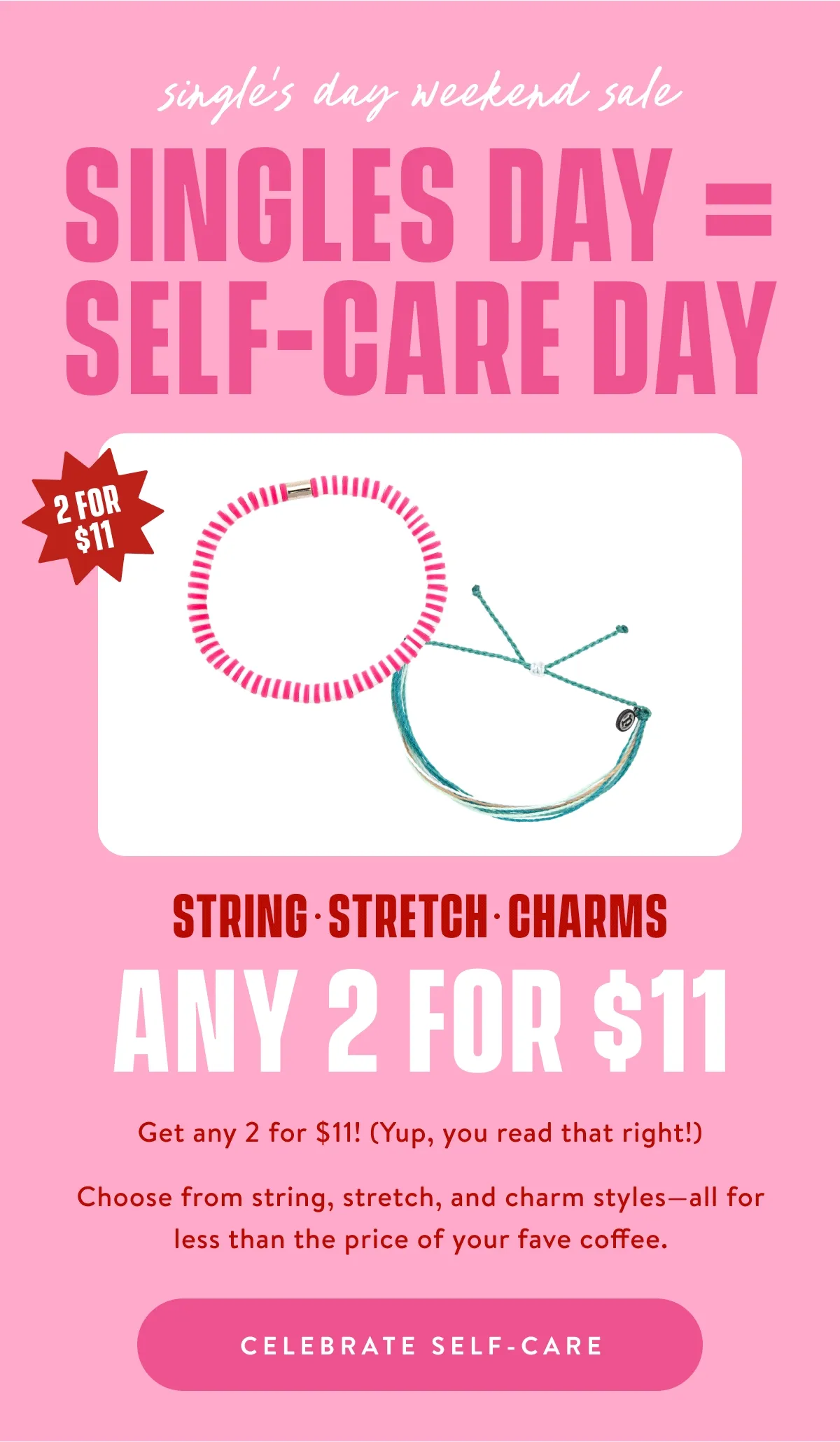 Single's Day Weekend Sale