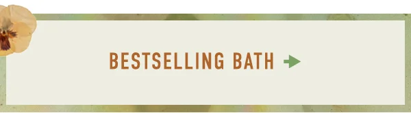 bestselling bath