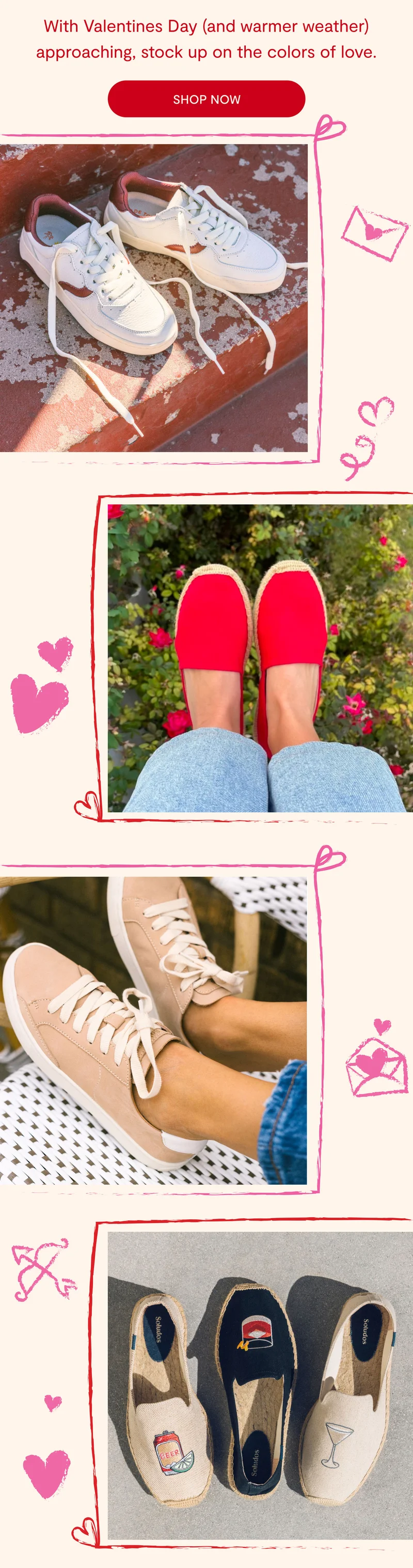 Soludos V-Day Picks