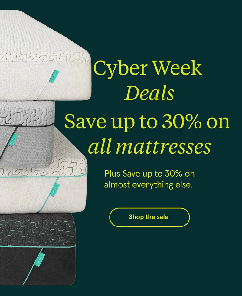 CCyber Week Deals | Save up to 30% on all mattresses | Shop the Sale