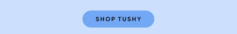 SHOP TUSHY