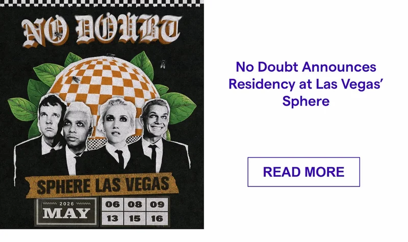 No Doubt Announces Residency at Las Vegas’ Sphere