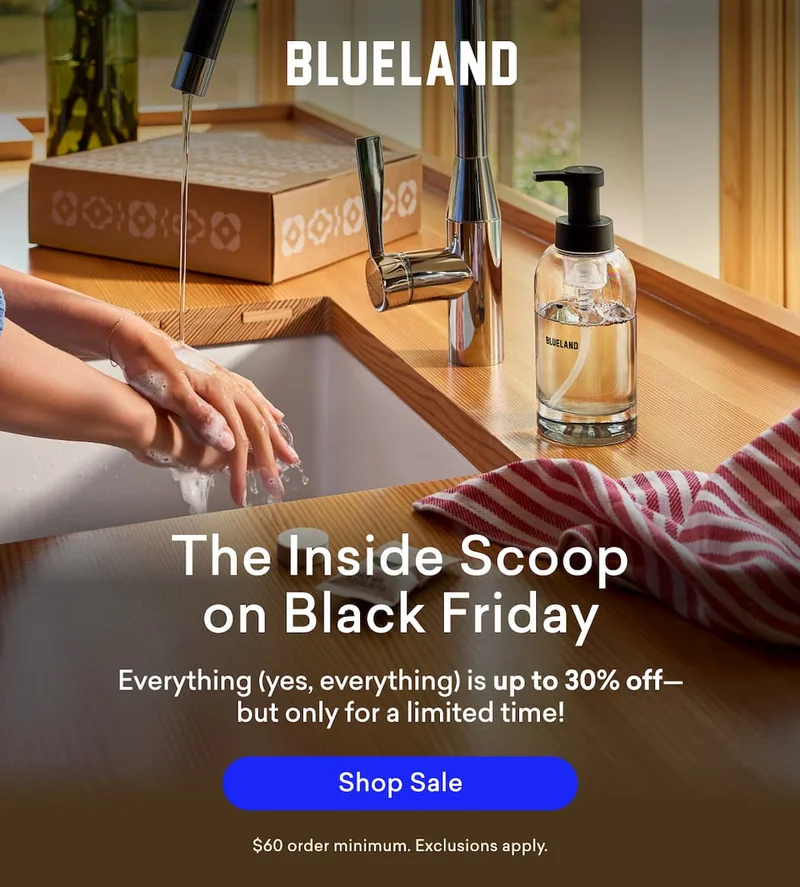 Everything (yes, everything!) is up to 30% off--but only for a limited time!