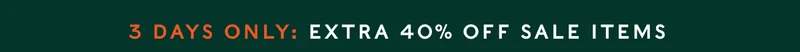 Extra 40% Off Sale Items