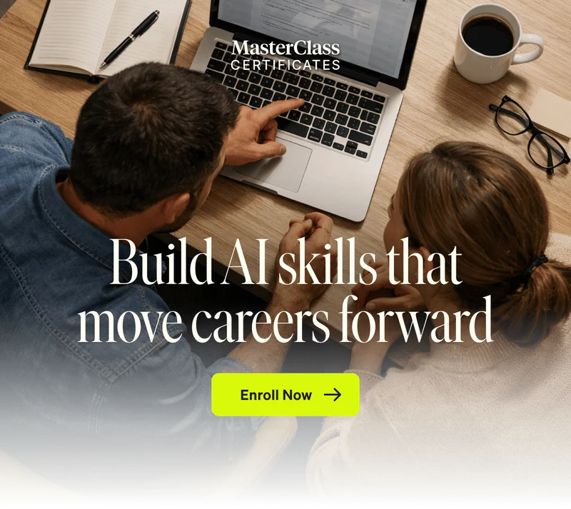Build AI skills that move careers forward. Enroll Now.