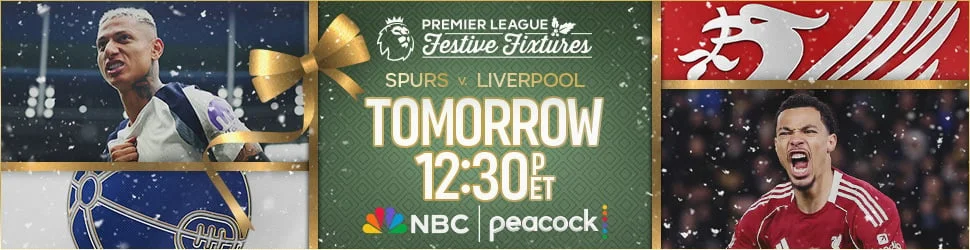 Spurs v. Liverpool Tomorrow at 12:30P et on NBC & Peacock