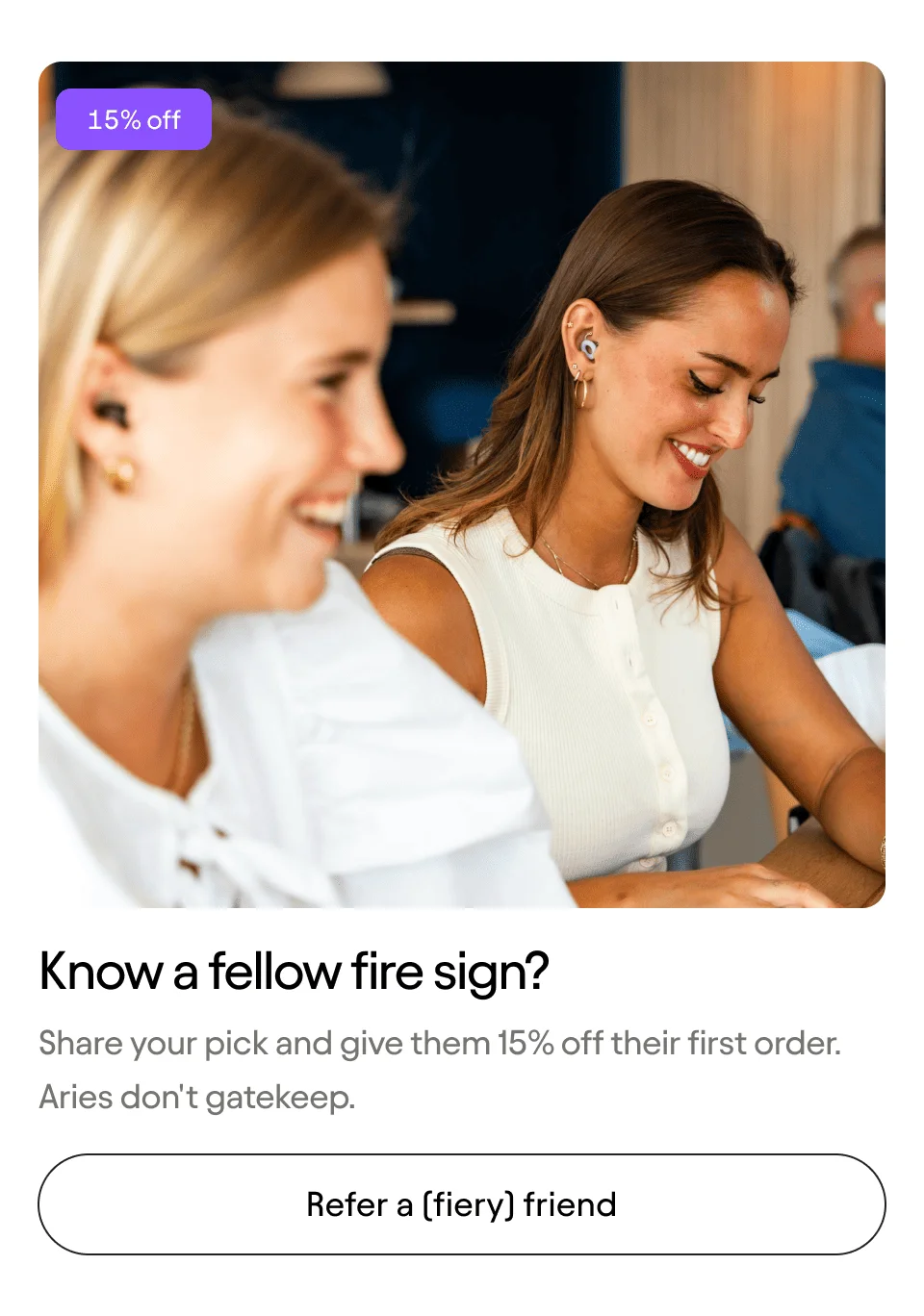 Know a fellow fire sign?