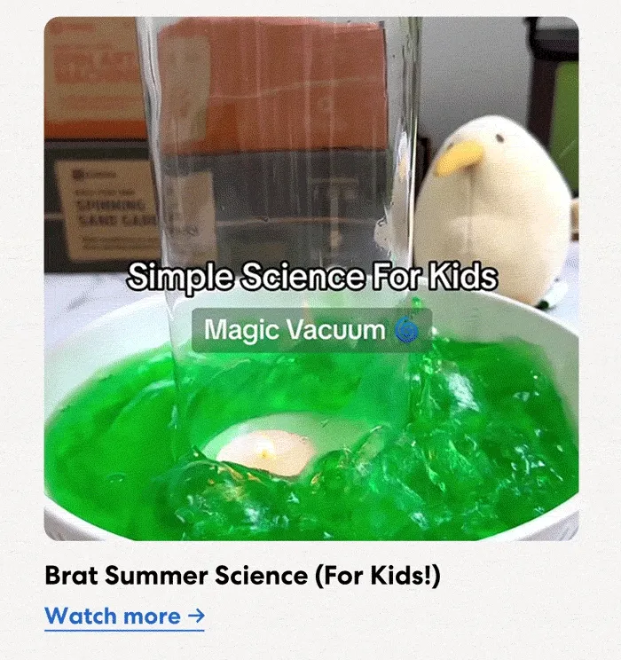 Brat Summer Science (For Kids!)