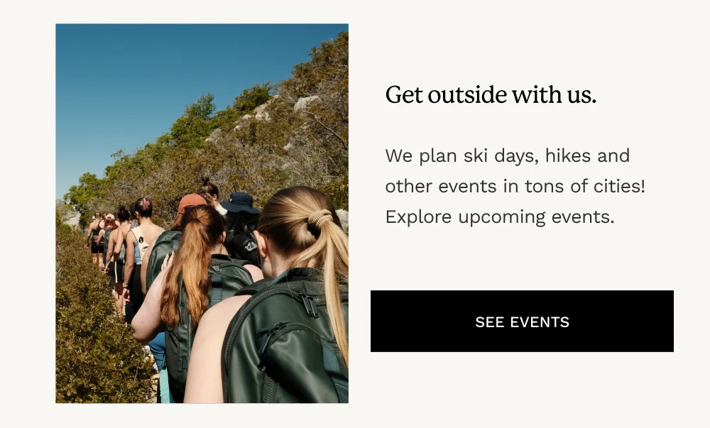 Get outside with us
