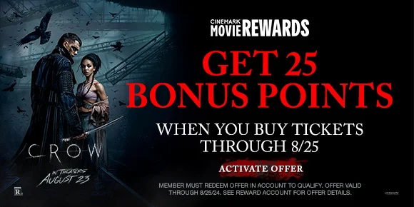 GET 25 BONUS POINTS WHEN YOU BUY TICKETS THROUGH 8/25 | ACTIVATE OFFER >