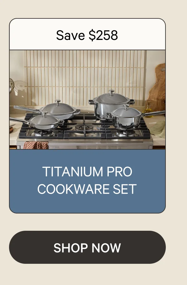 Titanium Pro Cookware Set