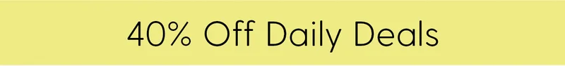 40% Off Daily Deals