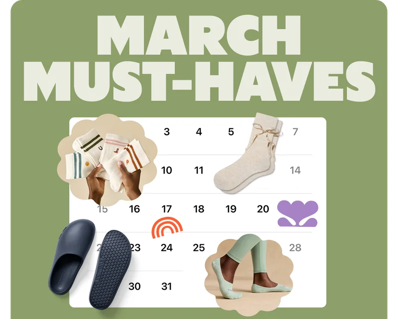 MARCH MUST-HAVES