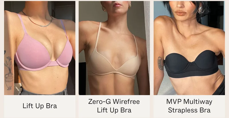 Lift Up Bra. Zero-G Wirefree Lift Up Bra. MVP Multiway Strapless Bra.
