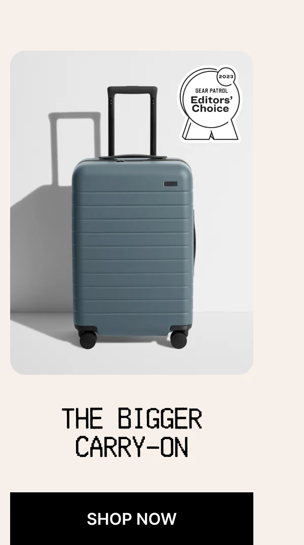 The Bigger Carry-On