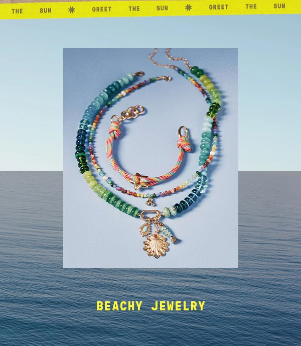 Beachy jewelry