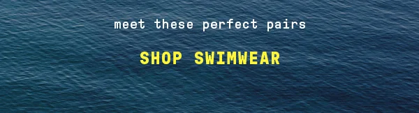 Shop swimwear