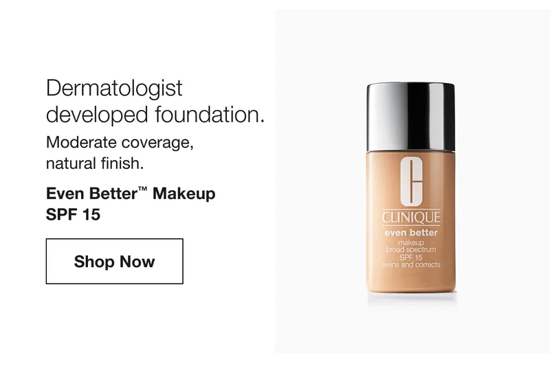 Dermatologist developed foundation. Moderate coverage, natural finish. Even Better™ Makeup SPF 15 | Shop Now