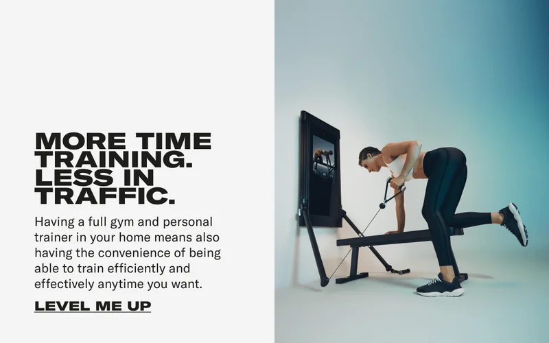 MORE TIME TRAINING. LESS IN TRAFFIC. Having a full gym and personal trainer in your home means also having the convenience of being able to train efficiently and effectively anytime you want. CTA: LEVEL ME UP
