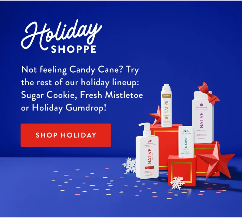 Holiday SHOPPE | Not feeling candy cane? Try the rest of our holiday lineup: sugar cookie, fresh mistletoe or holiday gumdrop! | SHOP HOLIDAY