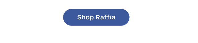 Shop Raffia - Image