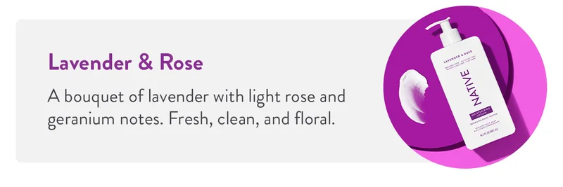 Lavender & Rose | A bouquet of lavender with light rose and geranium notes. Fresh, clean, and floral.
