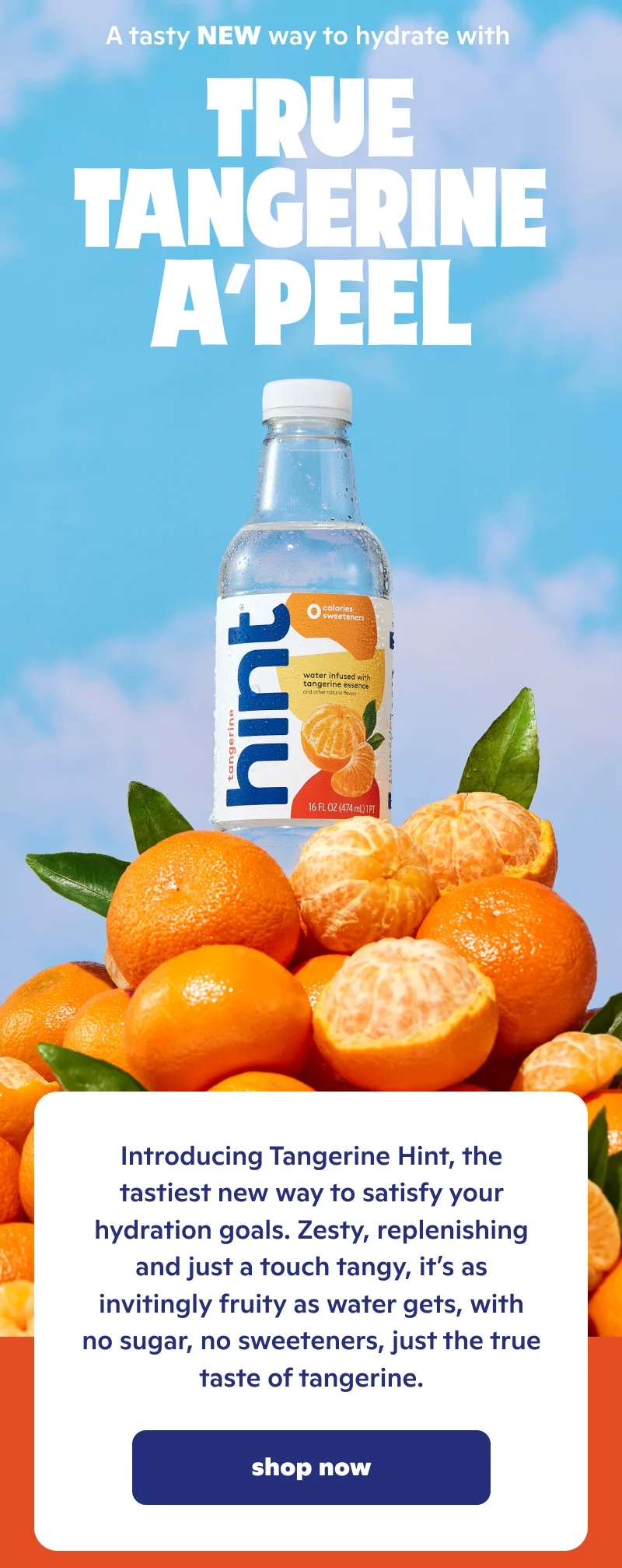 A tasty new way to hydrate with true Tangerine A'peel