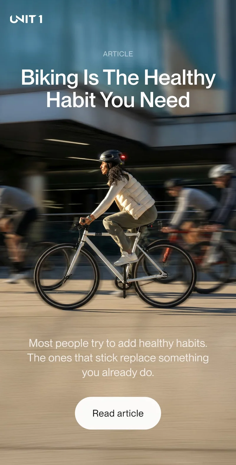 Biking Is The Healthy Habit You Need. Read article.