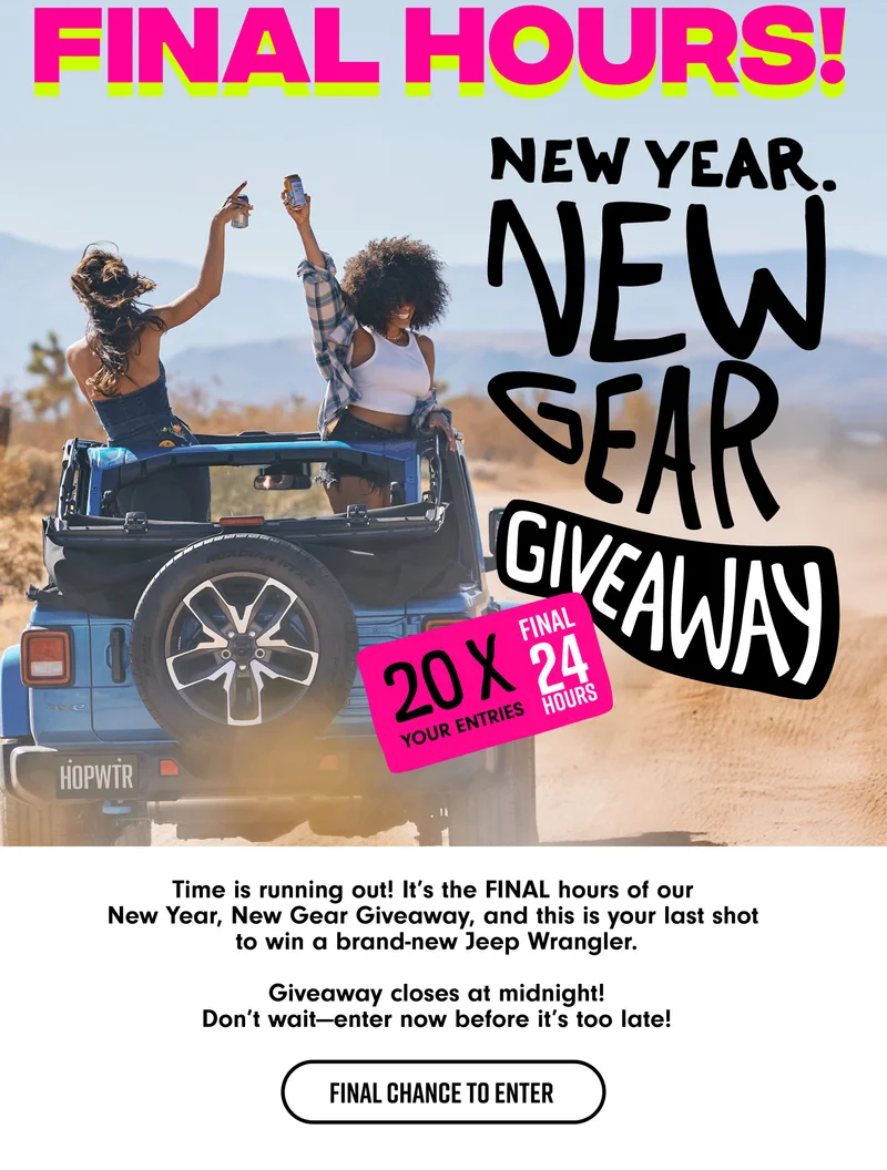 LAST CHANCE! 20x your entries this week only.
