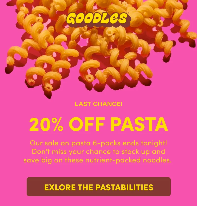 Goodles | LAST CHANCE! 20% OFF PASTA