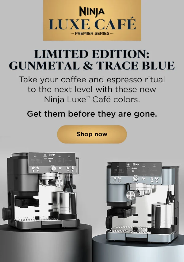 Ninja Luxe™ Café-Premier Series-Limited Edition: Gunmetal & Trace Blue-- Take your coffee and espresso ritual to the next level with these new Ninja Luxe™ Café colors.-- Get them before they are gone.