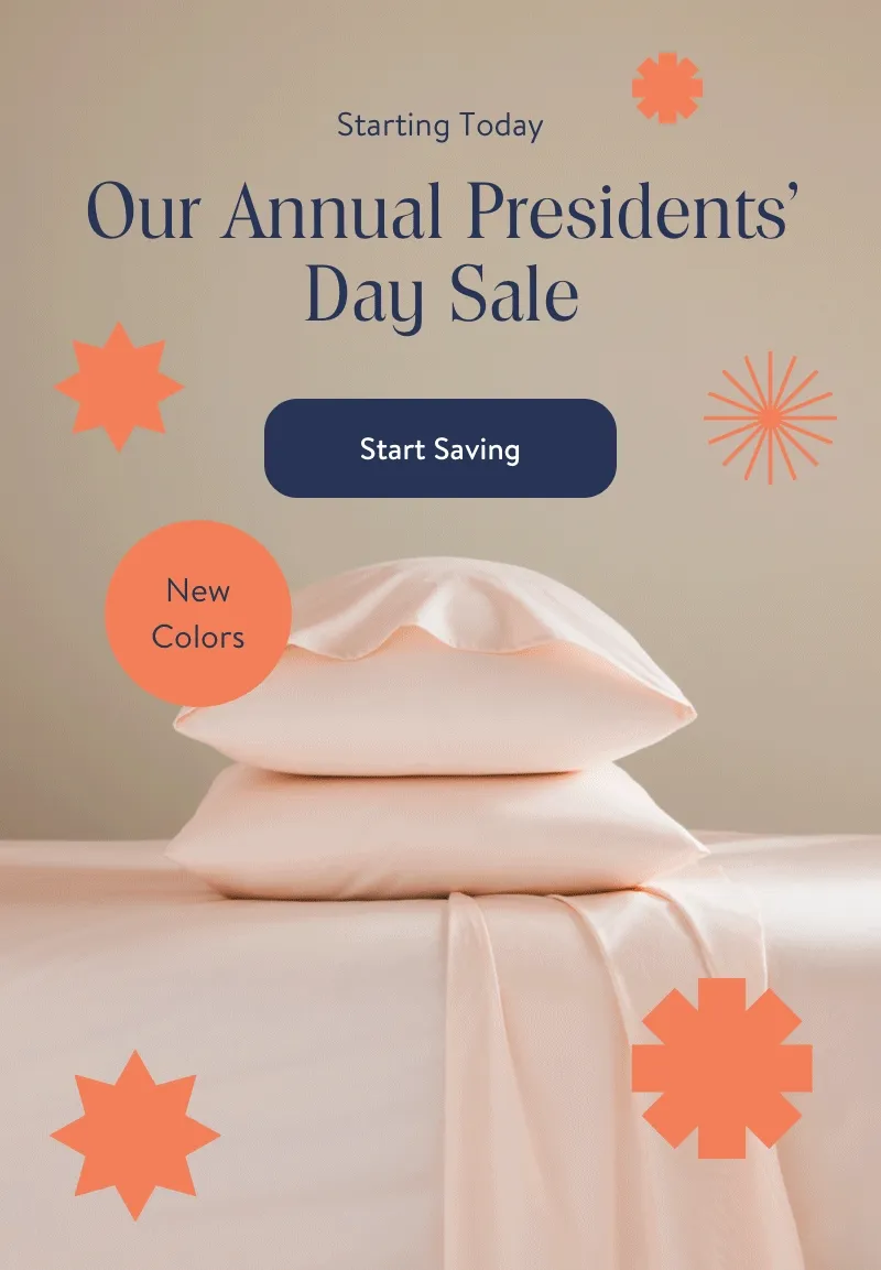Starting Today. Our Annual Presidents' Day Sale. Start Saving