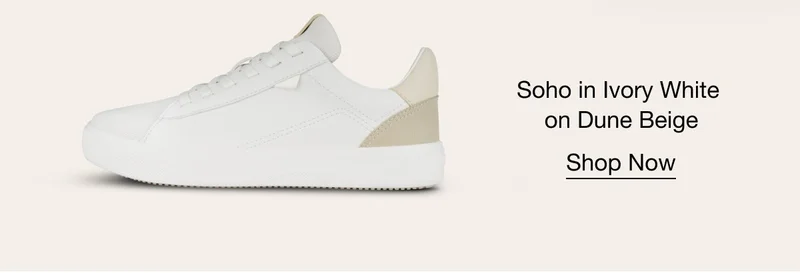 Soho in Ivory White on Dune Beige. Shop Now.