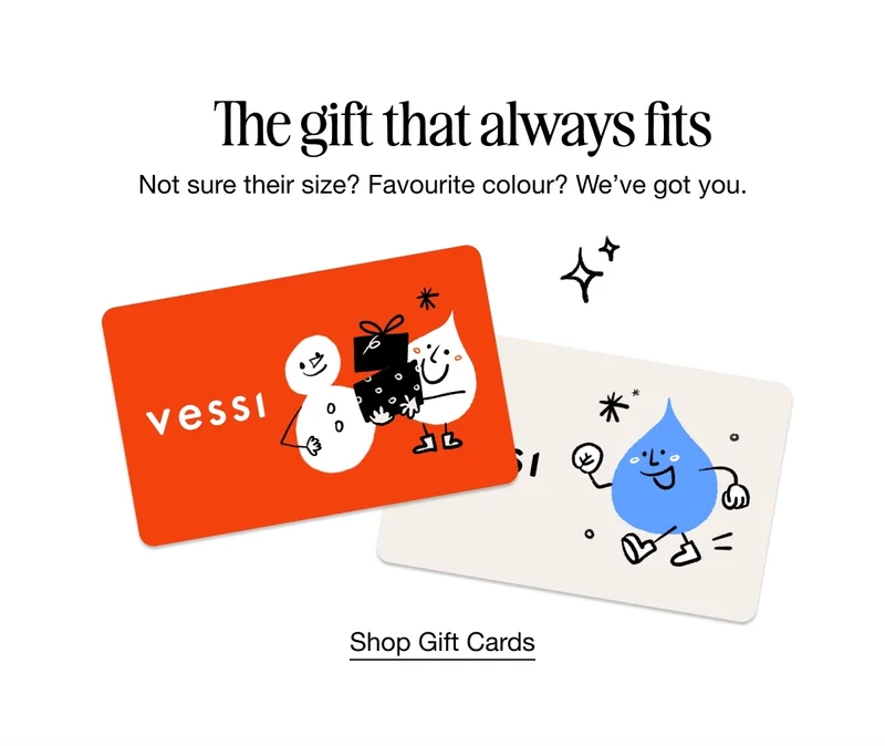 The gift that always fits. Not sure their size? Favourite colour? We've got you. Shop Gift Cards.