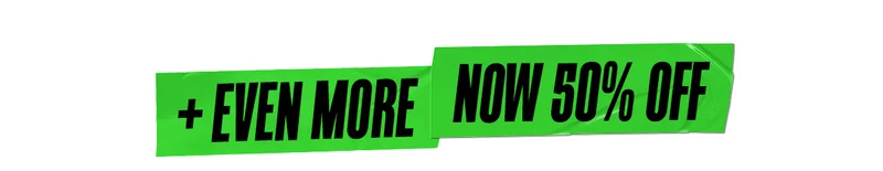 Plus Even More Now 50% Off