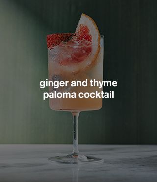 Ginger and Thyme Paloma Recipe