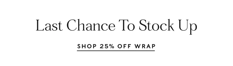 Last Chance To Stock Up