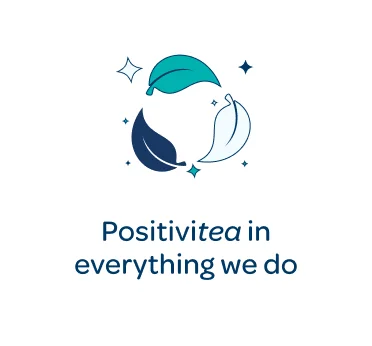 Positivitea in everything we do