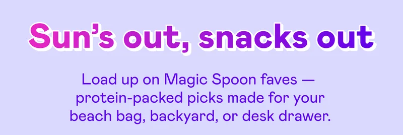 Sun's out, snacks out