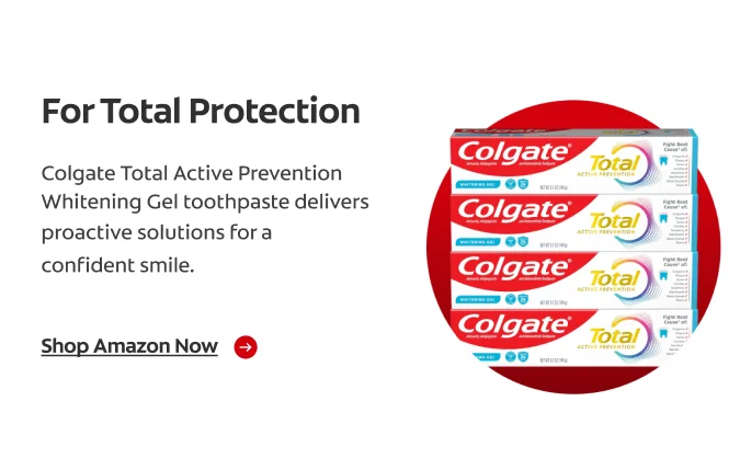 A red circle featuring a 4-pack of Colgate Total Active Prevention Whitening Gel toothpaste. Text describing the toothpaste is next to it.