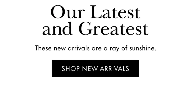 New Arrivals