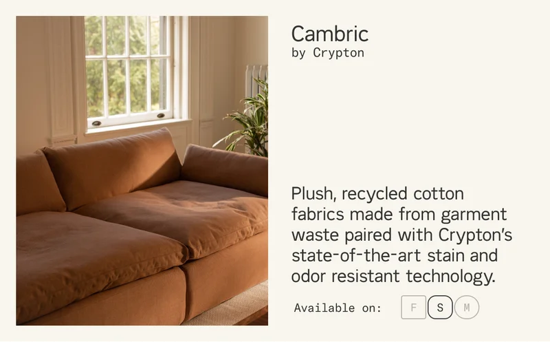 Cambric by Crypton. Plush, recycled cotton fabrics made from garment waste paired with Crypton’s state-of-the-art stain and odor resistant technology.