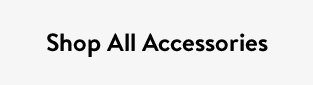 Shop All Accessories
