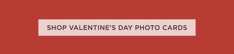 Shop All Valentine's Day Cards