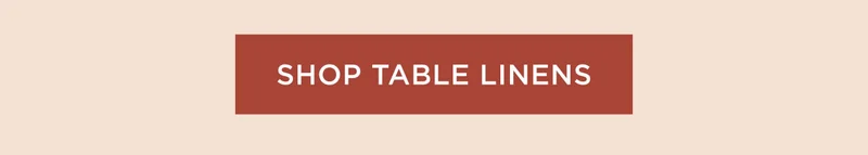 Shop Table Linens