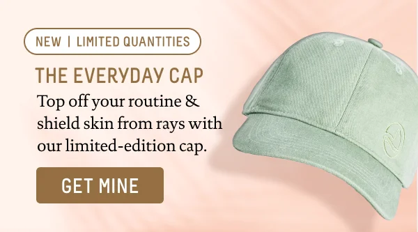 New Everyday Cap, Limited Quantities